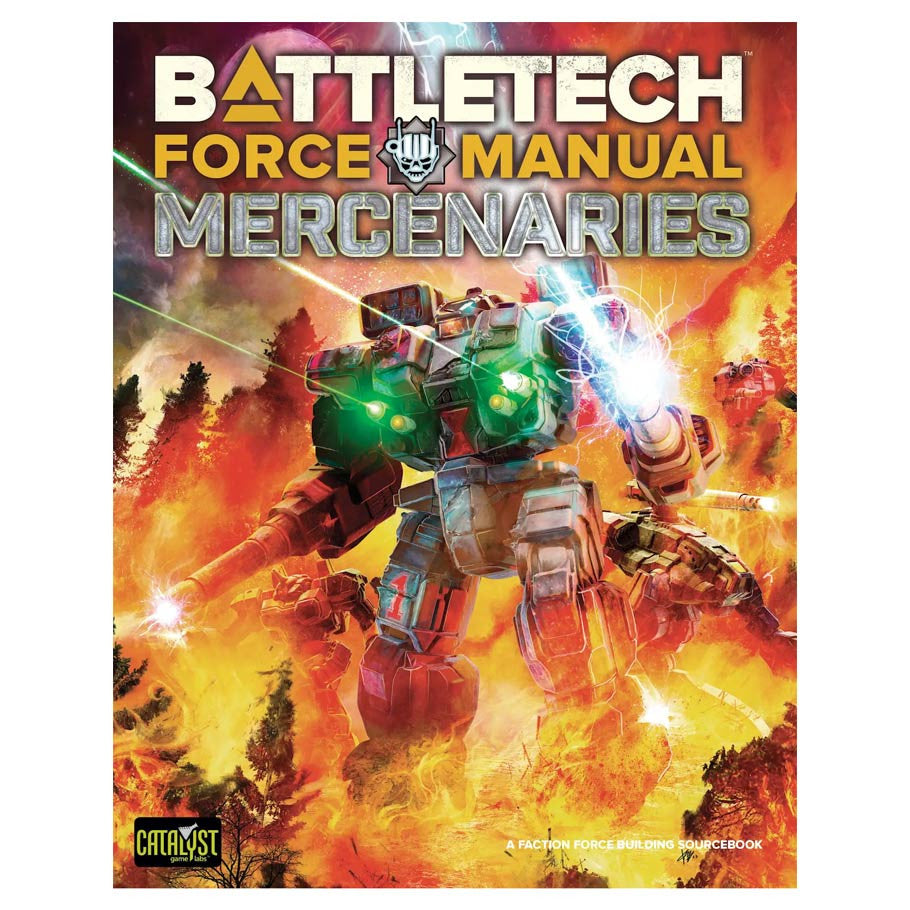 BattleTech: Force Manual: Mercenaries (HB)