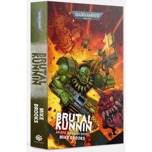 Brutal Kunnin' paperback by Mike Brooks from Games Workshop Black Library.
