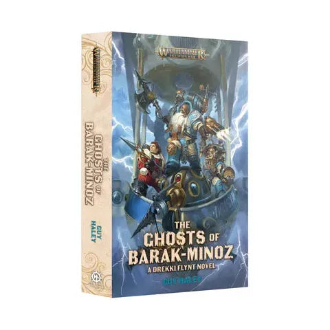 Warhammer Age of Sigmar The Ghosts of Barak-Minoz novel by Guy Haley.