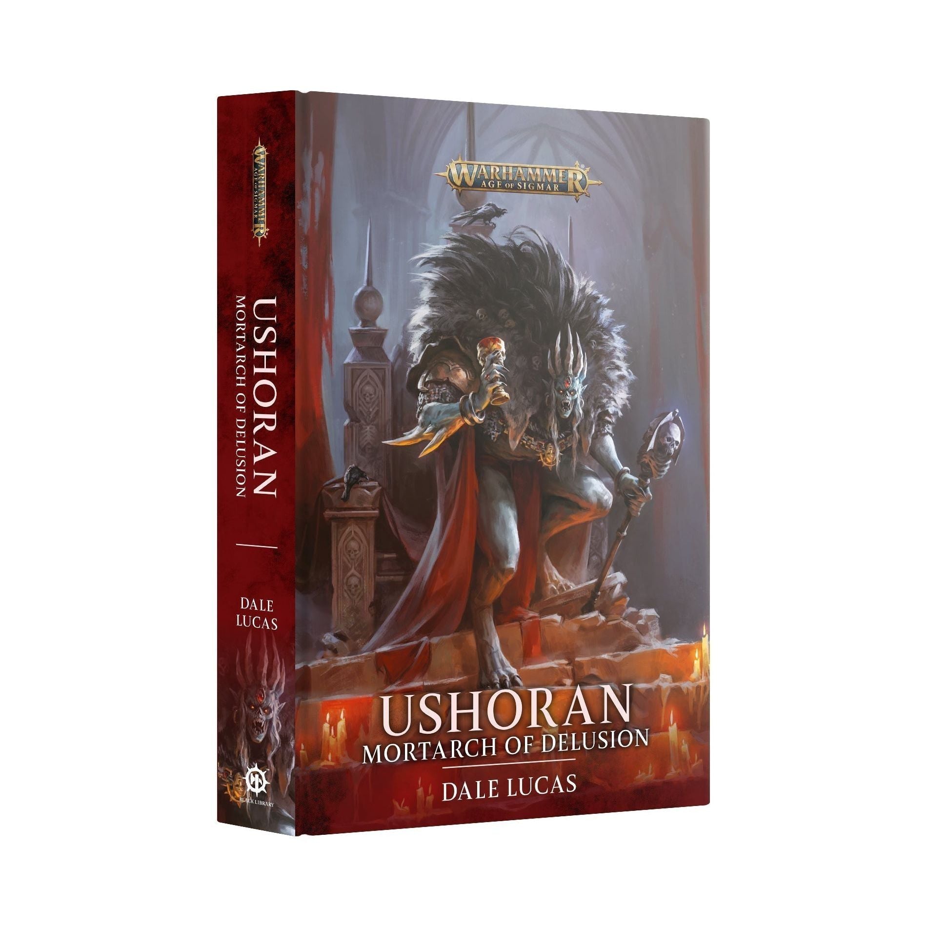 Ushoran: Mortarch of Delusion hardback book by Dale Lucas.