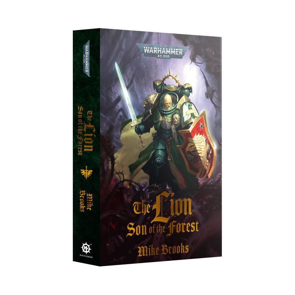 Warhammer 40000: The Lion: Son of the Forest paperback by Mike Brooks.