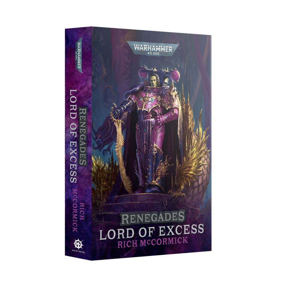 Renegades: Lord of Excess paperback novel by Rich McCormick, cover image.