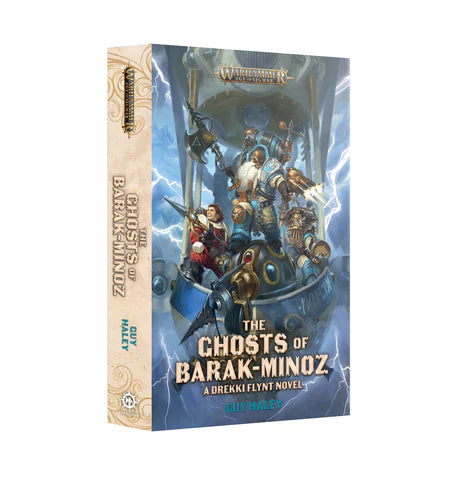 Warhammer Age of Sigmar The Ghosts of Barak-Minoz novel by Guy Haley.