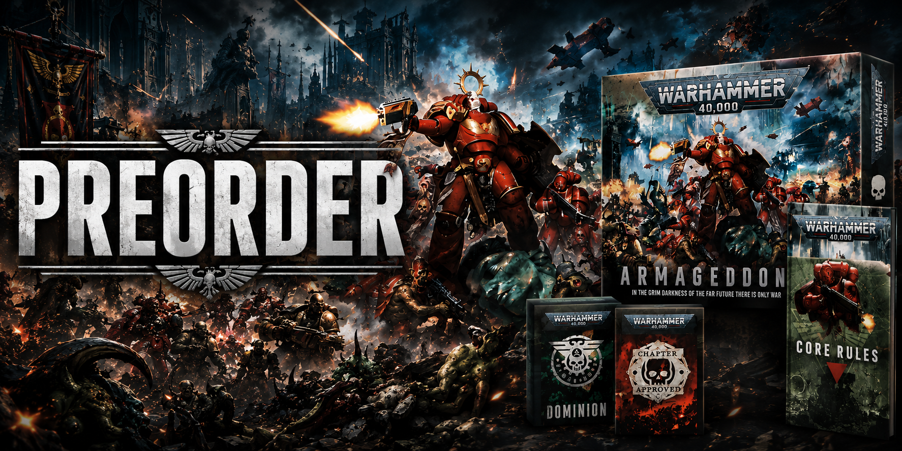 Promotional image for Warhammer 40,000 with game boxes and 'Preorder' text against a dark, apocalyptic background.