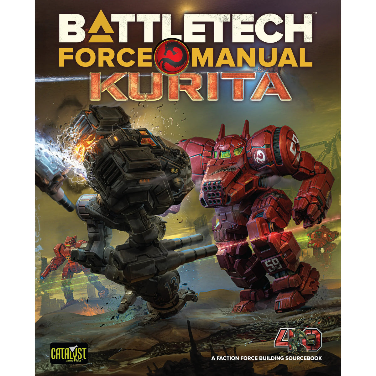 Front cover of the BattleTech Force Manual: Kurita book by Catalyst Game Labs, featuring military imagery and Kurita faction symbols.