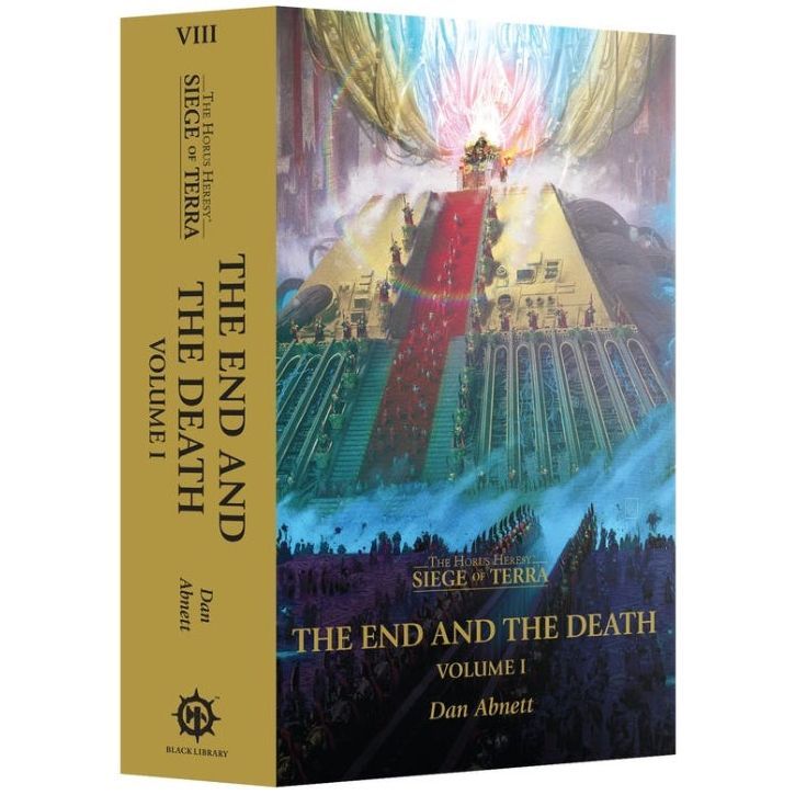 The End and the Death Volume 1, Siege of Terra Book 8 by Dan Abnett (Paperback Cover)