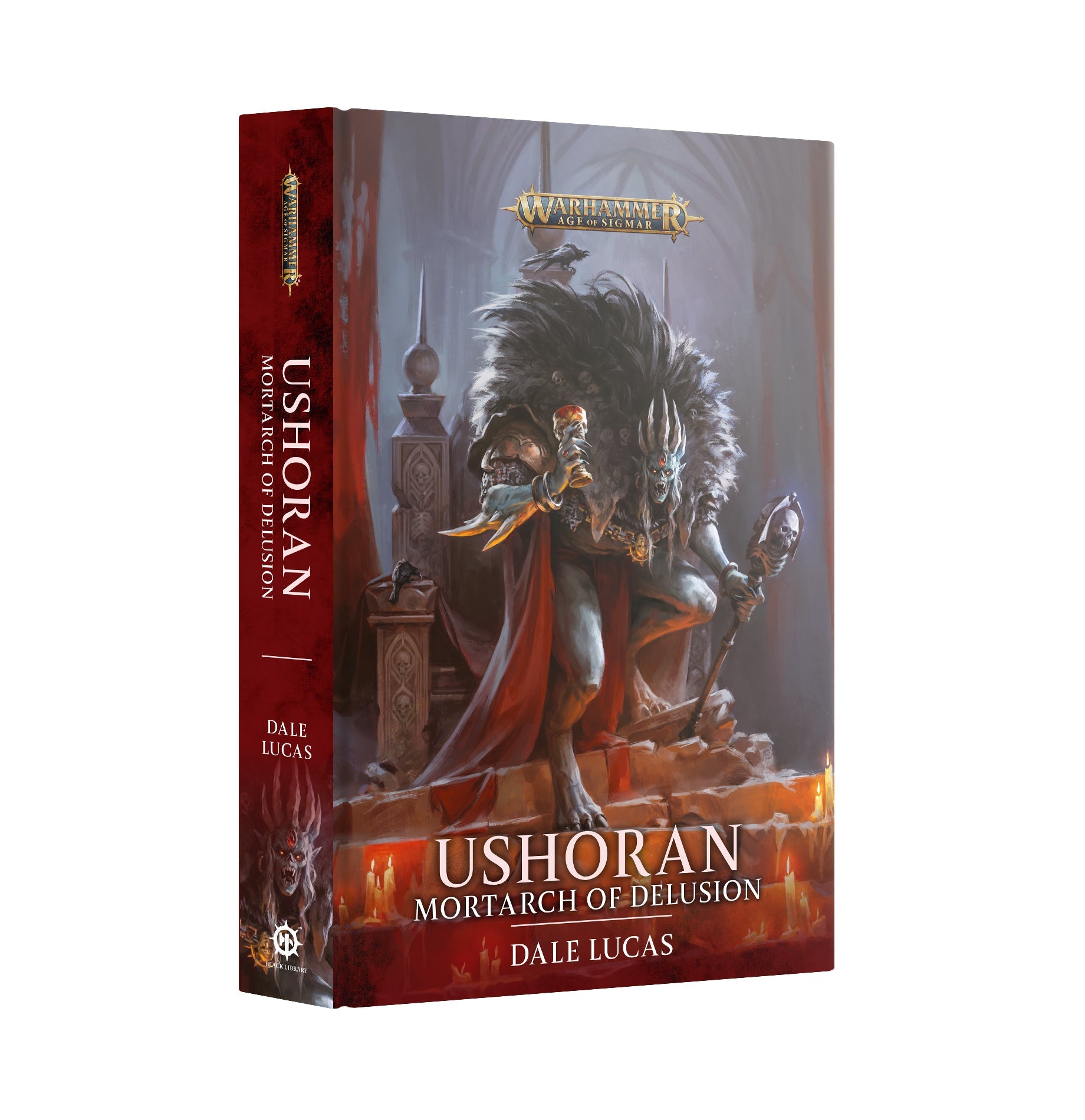 Ushoran: Mortarch of Delusion hardback book by Dale Lucas.