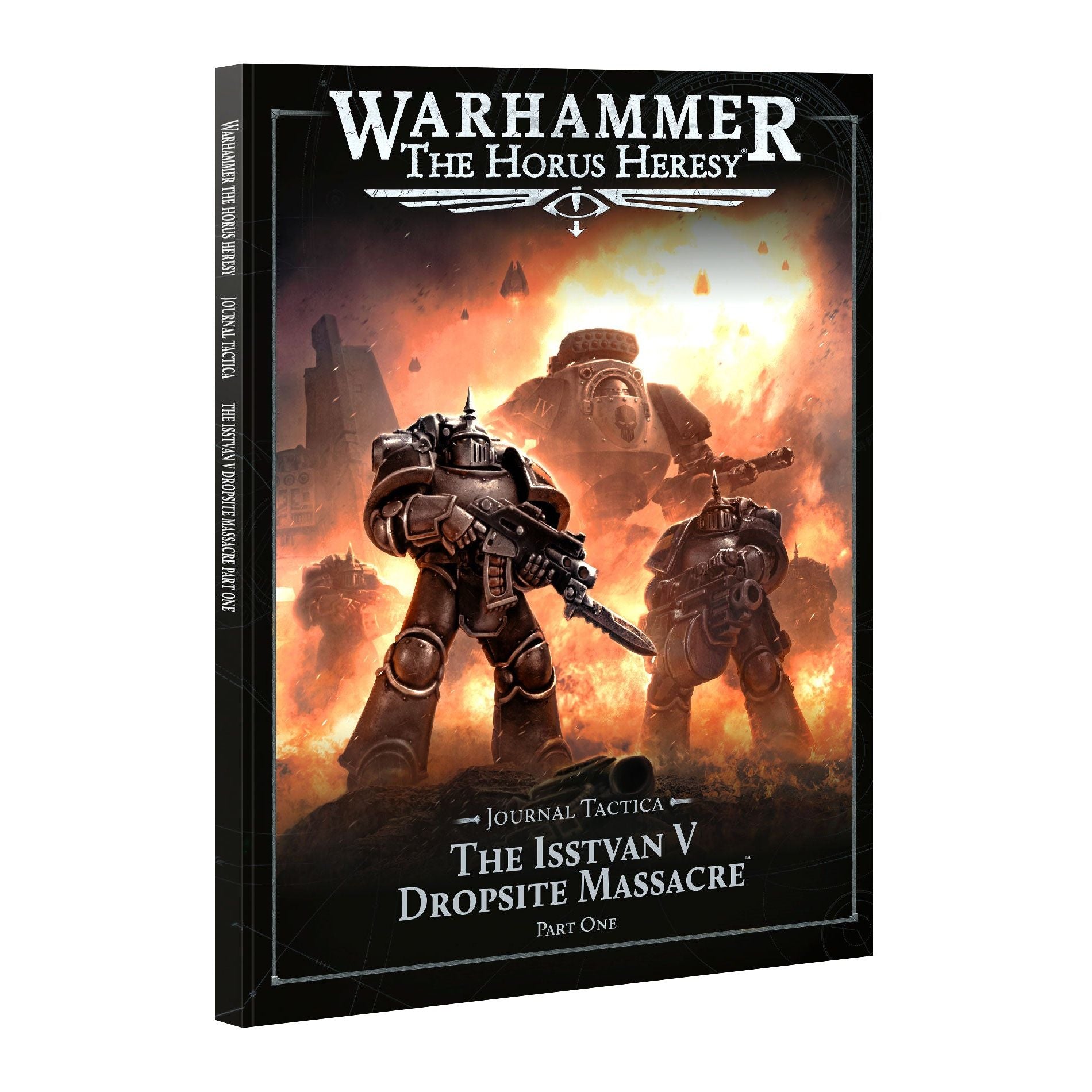 Journal Tactica: The Isstvan Dropsite Massacre-Part 1: The Horus Heresy: Warhammer - War Games USA